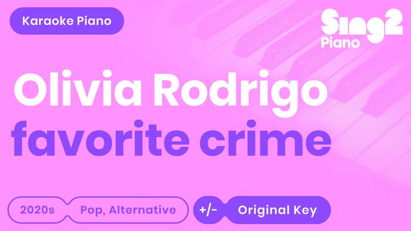 Olivia Rodrigo favorite crime ( Piano