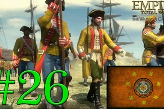 Прохождение Empire: Total War - На тропе войны #26 Кесадилья с бичами и мятежниками
