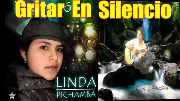 Curi Santillán Gritar En Silencio Ft. Linda