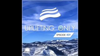 Ori Uplift - Uplifting Only 409 (Dec 10, 2020) All Instrumental