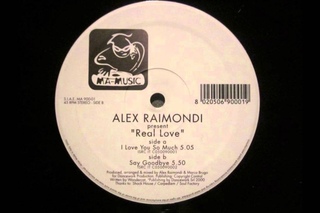 Alex Raimondi pres. Real Love - Say Goodbye