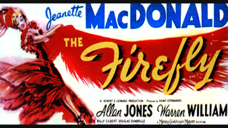 The Firefly (1937) Jeanette Mac Donald, Allan Jones, Warren