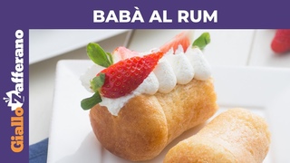 BAB NAPOLETANO AL RUM: RICETTA ORIGINALE