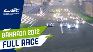 WEC 2012. 6 этап - Бахрейн.