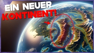 Wissenschaftler haben gerade einen NEUEN KONTINENT gefunden! 😳
