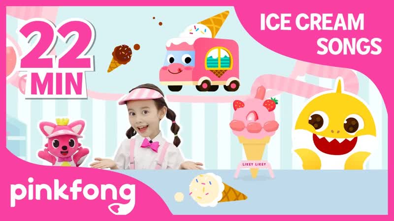 Likey Likey Ice Cream Song and more, + Compilation, Pinkfong Songs for
