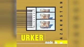#URKER - MADE IN KAZAKHSTAN (2002) full album (audio)