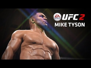 МАЙК ТАЙСОН В ИГРЕ UFC 2! СМОТРИМ ТРЕЙЛЕР!
