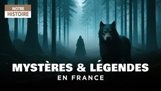 Mythes et lgendes de France : TOP des lieux les plus mystrieux - Documentaire Histoire - MG