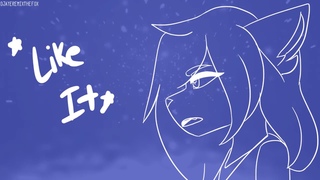Like It | Animation meme | Original by GhostfaceNikol