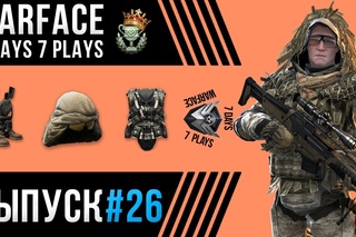 WARFACE | 7 DAYS 7 PLAYS | #26