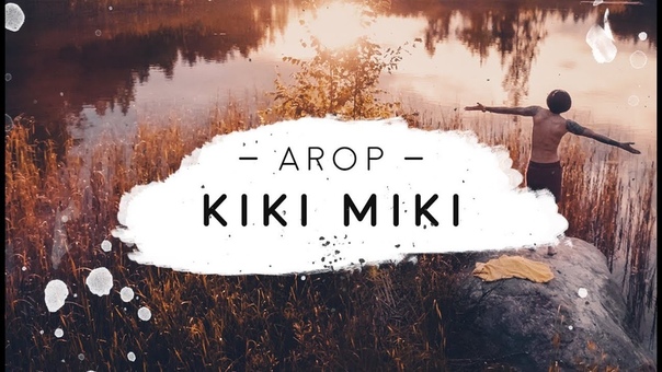Arop Kiki Miki ( Official Video