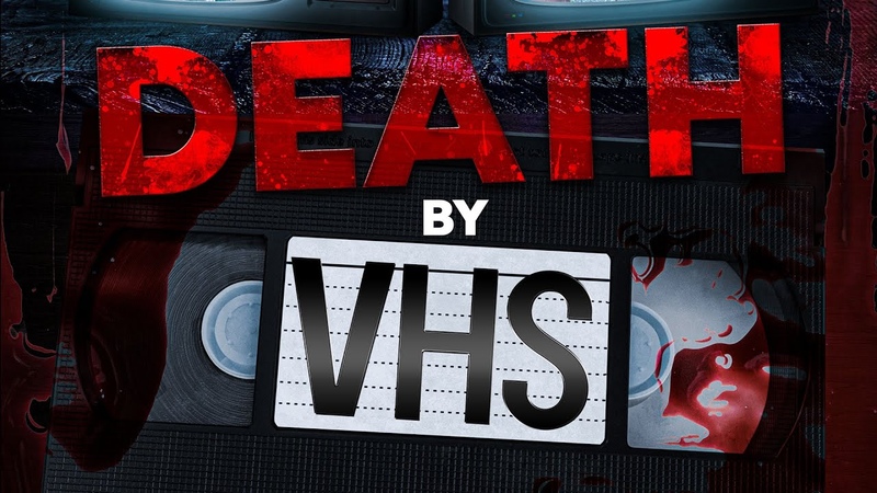 Death By VHS Movie Trailer SRS Cinema Scarlet