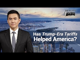 'Reality Check': Has Trump-era tariffs helped America