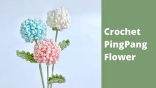 How to crochet a PingPang Flower | Crochet Flowers Bouquet Tutorial