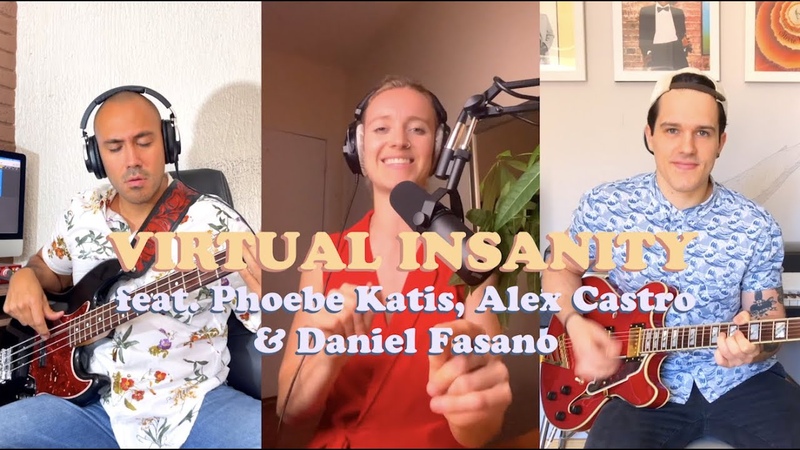 Virtual Insanity (feat. Phoebe Katis, Alex Castro Daniel