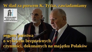 Za pozwem K. Tytko, zawiadamiamy organy państwa o wykryciu bezprawnych czynności na majątku Polaków