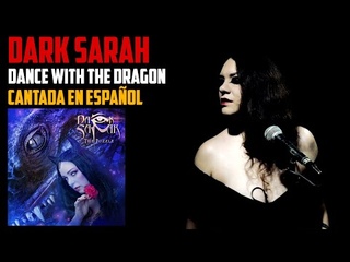 DARK SARAH: Dance With The Dragon | Cantada EN ESPAOL con @Mariel Gimeno Official