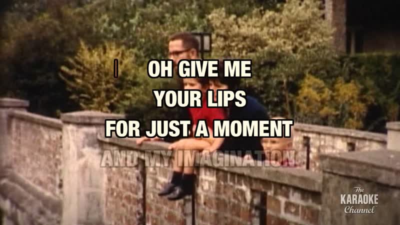 A Kiss To Build A Dream On : Louis Armstrong, Karaoke with