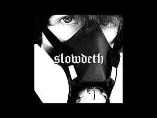 DethTech - slowdeth (full ep)