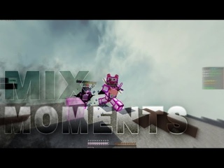 MIX MOMENTS/VIMEWORLD