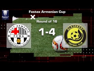 West Armenia - Alashkert 1:4, Fastex Armenian Cup 2022/23