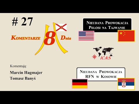K8 D M. Hagmajer, T. Banyś. Nieudane prowokacje SZAP na Tajwanie i RFN w