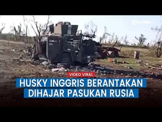 Husky' Kendaraan Lapis Baja Inggris untuk Ukraina Dilibas Militer Rusia