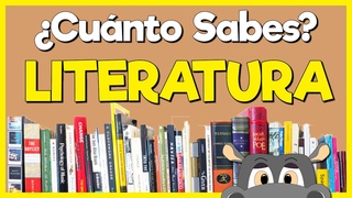 ¿Cuánto sabes de LITERATURA?✒️📙 📚 Test/Trivial/Quiz