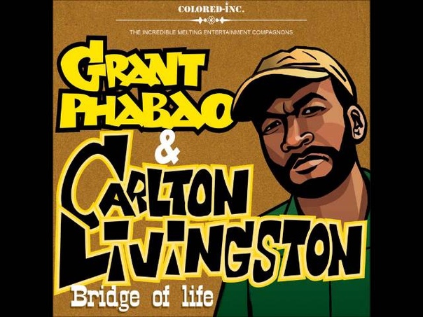 Grant Phabao Carlton Livingston A Message To You