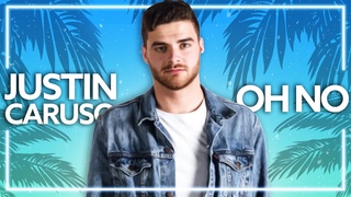 Justin Caruso - Oh No Lyric Video