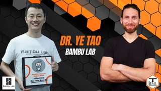 Ep. 13: Dr. Ye Tao, CEO of Bambu Lab, Answers ALL of Your Questions