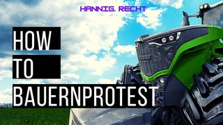 How to #bauernprotest 👩‍🌾💥