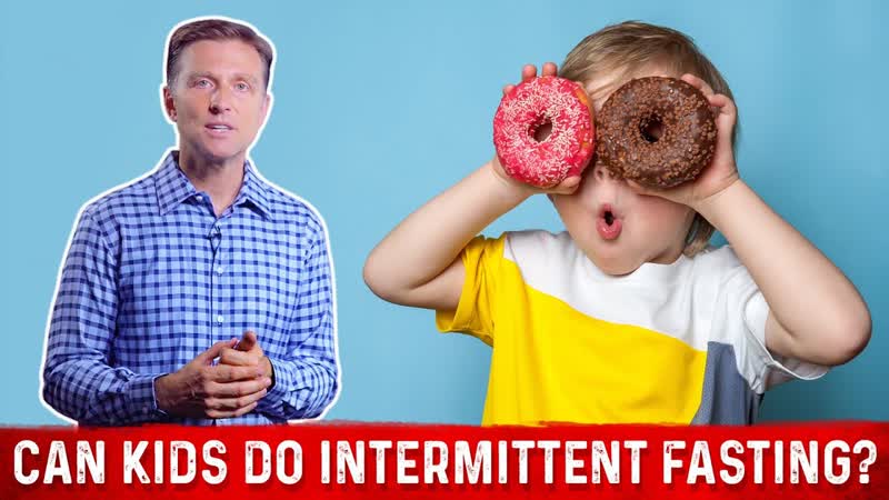 Can Kids Do Intermittent Fasting Dr. Berg On Kids