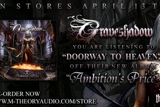 GRAVESHADOW - “Doorway To Heaven“