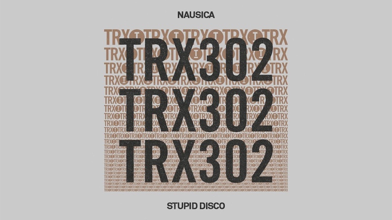Nausica Stupid Disco Tech
