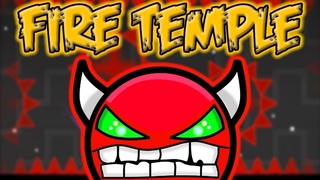 Fire Temple - by Michigun (Hard Demon) 100% | Geometry Dash