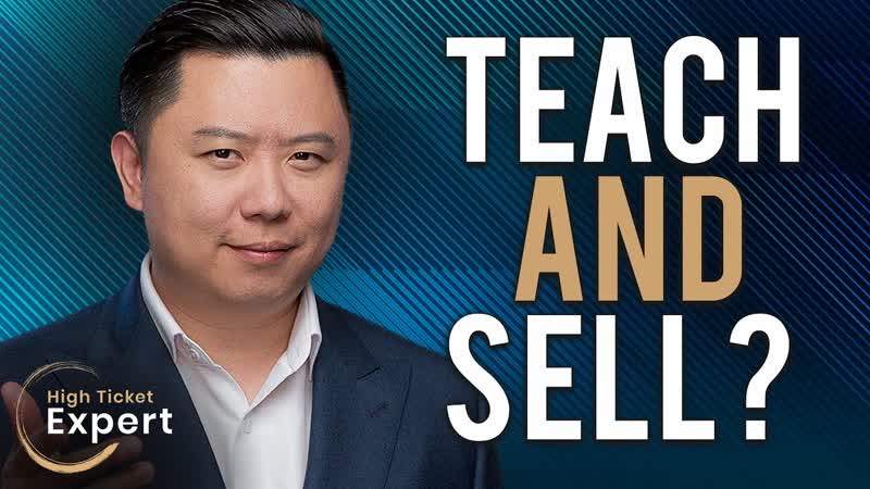 How To Teach And Sell At The Same Time S1