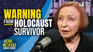 Holocaust Survivor Raises ALARM For America’s Future | Vera Sharav Testimony | Eric Metaxas on TBN