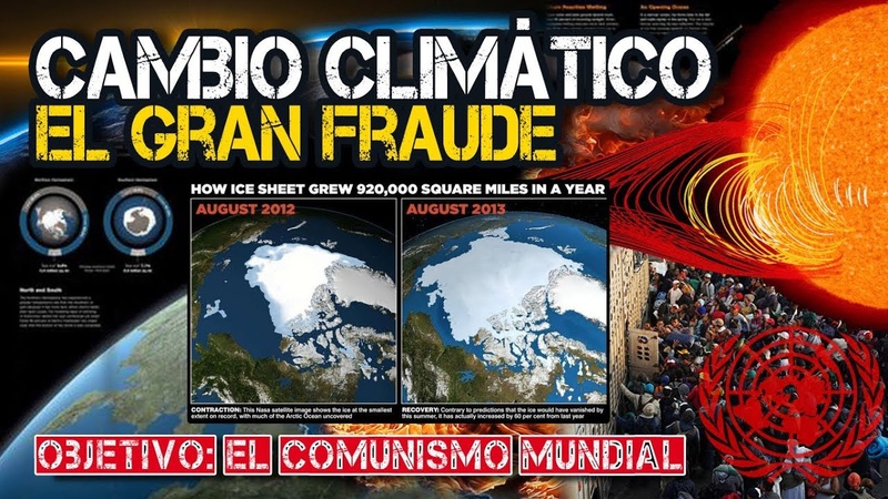 Cambio Climático: El Gran Fraude de la Historia Ep. 2, cambioclimatico, contracultura,