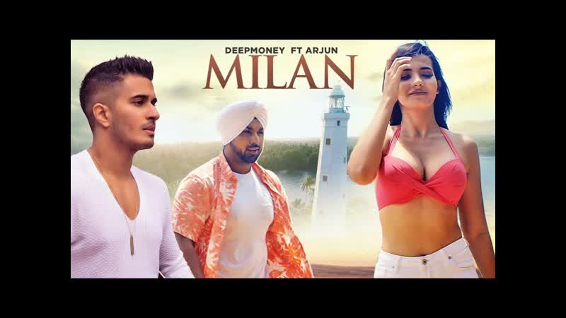 Milan: Deep Money Feat Arjun Full Song, Latest Songs 2017, T