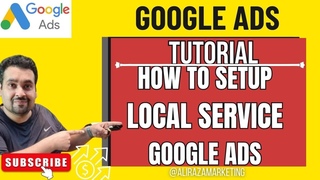 How to Set Up Google Local Service Google Ads in 2024 | Step by Step Tutorial for Local Ads