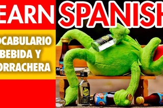 Learn Spanish Vocabulary - Drinking and alcohol