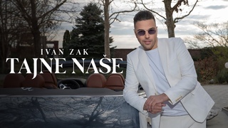 Ivan Zak - Tajne Nae