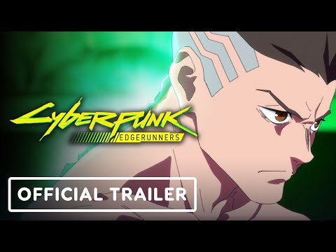Cyberpunk: Edgerunners Official Trailer (2022) Hiroyuki Imaishi, Hiromi