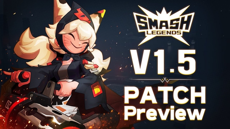 SMASH LEGENDS v1. 5 PATCH NOTES