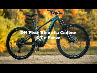 DH Piste Bleue La Cadène