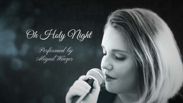 O Holy Night, Abigail Winzer from her album