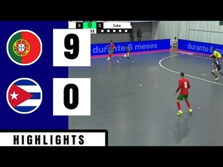 Portugal 9-0 Cuba - Amistoso Internacional de Futsal  - Melhores Momentos