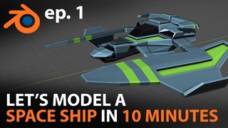 Let’s Model a SPACESHIP in 10 MINUTES in Blender  - ep. 1